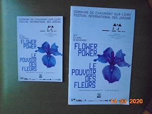 26eme Festival International des Jardins 2017 Domaine de Chaumont sur Loire : Flower Power / Le P...