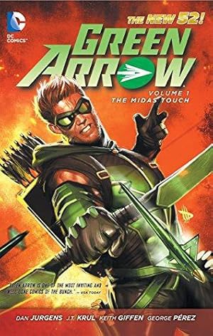 Imagen del vendedor de Green Arrow Vol. 1: The Midas Touch (The New 52) a la venta por WeBuyBooks