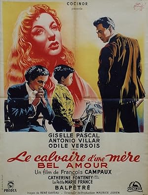 "BEL AMOUR" Réalisé par François CAMPAUX en 1951 avec Giselle PASCAL, Antonio VILLAR, Odile VERSO...