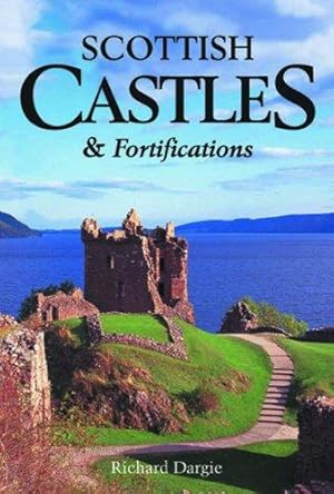 Bild des Verkufers fr Scottish Castles and Fortifications zum Verkauf von WeBuyBooks