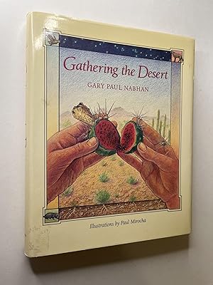 Gathering the Desert