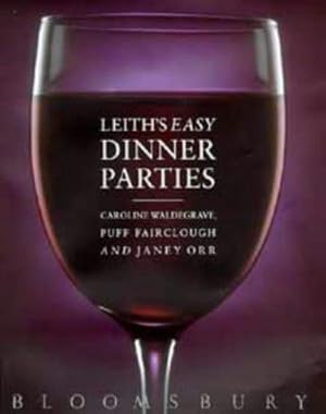 Immagine del venditore per Leith's Easy Dinner Parties venduto da WeBuyBooks
