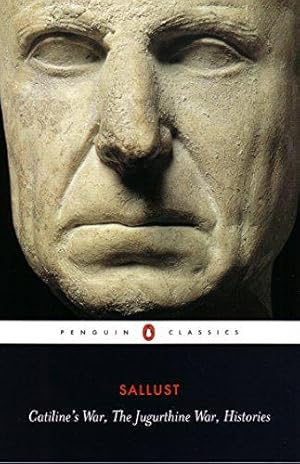Seller image for Catiline's War, The Jugurthine War, Histories (Penguin Classics) for sale by WeBuyBooks 2