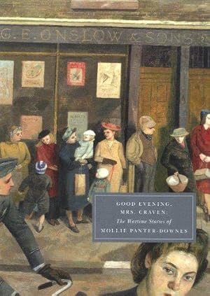 Imagen del vendedor de Good Evening, Mrs Craven: The Wartime Stories of Mollie Panter-Donnes (Persephone Classics) a la venta por WeBuyBooks