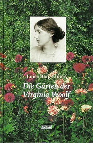 Bild des Verkufers fr Die Grten der Virginia Woolf. zum Verkauf von ANTIQUARIAT MATTHIAS LOIDL