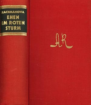 Bild des Verkufers fr Ehen im roten Sturm. Tagebuch einer russischen Frau. bertr. von Arnulf v. Hoyer. zum Verkauf von ANTIQUARIAT MATTHIAS LOIDL