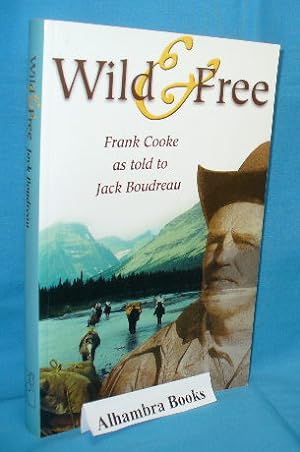 Seller image for Wild & Free for sale by Alhambra Books