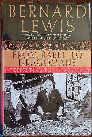 Bild des Verkufers fr From Babel to Dragomans: Interpreting the Middle East zum Verkauf von Hanselled Books