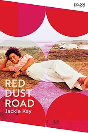 Imagen del vendedor de Red Dust Road: Jackie Kay (Picador Collection) a la venta por WeBuyBooks
