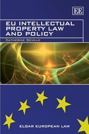 Immagine del venditore per EU Intellectual Property Law and Policy (Elgar European Law series) venduto da WeBuyBooks