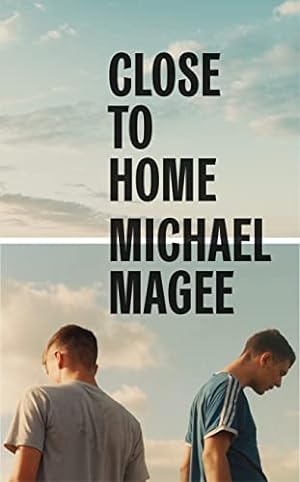 Seller image for Close to Home: Winner of the Nero Book Award for Debut Fiction 2023 for sale by WeBuyBooks