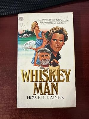 Seller image for Whiskey Man for sale by Big Boy Fine Books & Collectibles