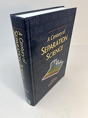 Immagine del venditore per A Century of SEPARATION SCIENCE venduto da Frey Fine Books