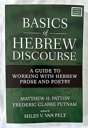 Seller image for Basics of Hebrew Discourse: A Guide to Working with Hebrew Prose and Poetry for sale by Bethesda Used Books