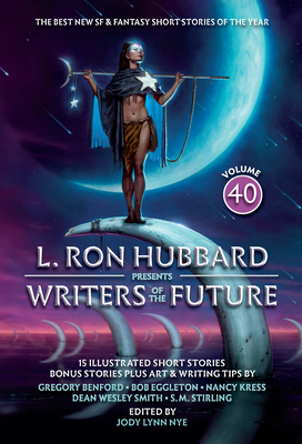 Seller image for L. Ron Hubbard Presents Writers of the Future Volume 40: L. Ron Hubbard Presents Writers of the Future Volume 40 (Paperback or Softback) for sale by BargainBookStores