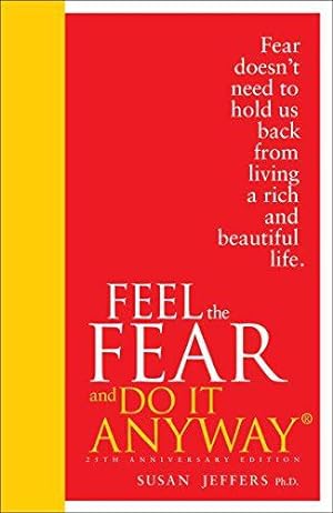 Seller image for Feel The Fear And Do It Anyway for sale by WeBuyBooks