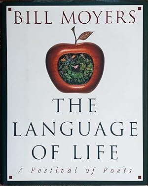 Seller image for The Language of Life: A Festival of Poets for sale by The Book House, Inc.  - St. Louis