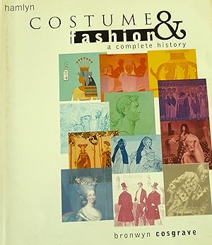 Costume & Fashion: A Complete History.