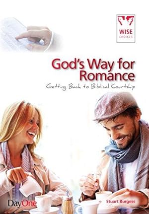 Image du vendeur pour Gods way for romance: Getting back to Biblical courtship mis en vente par WeBuyBooks