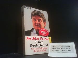 Bild des Verkufers fr Risiko Deutschland : Krise und Zukunft der deutschen Politik. Knaur ; 80075 : Politik & Zeitgeschichte zum Verkauf von Der Buchecker
