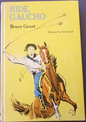 Seller image for RIDE GAUCHO for sale by Wilson Book Research