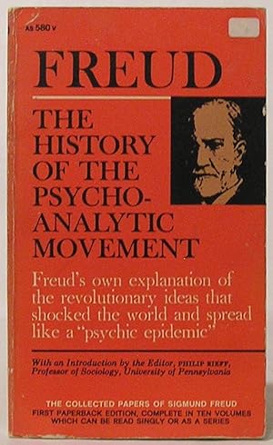 The History of the Psychoanalytic Movement, and Other Papers