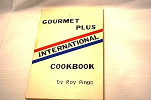 Gourmet Plus International Cookbook