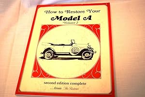 How to Restore Your Model A, Volume 2