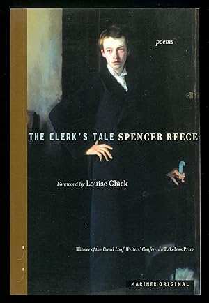 Image du vendeur pour The Clerk's Tale: Poems mis en vente par Between the Covers-Rare Books, Inc. ABAA