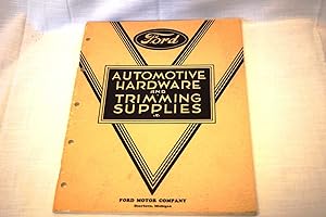 List of Ford Automotive Hardware and Trimming Supplies