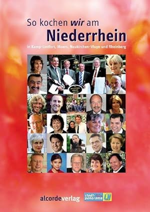 Seller image for So kochen wir am Niederrhein: in Kamp-Lintfort, Moers, Neukirchen-Vluyn und Rheinberg for sale by Studibuch