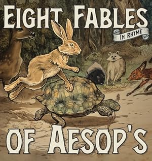 Imagen del vendedor de Eight Fables of Aesop's (Hardback or Cased Book) a la venta por BargainBookStores