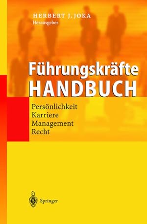 Seller image for Fhrungskrfte-Handbuch: Persnlichkeit Karriere Management Recht for sale by Studibuch