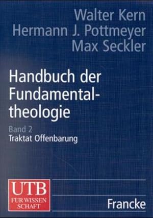 Bild des Verkufers fr Handbuch der Fundamentaltheologie, 4 Bde., Bd.2, Traktat Offenbarung zum Verkauf von Studibuch