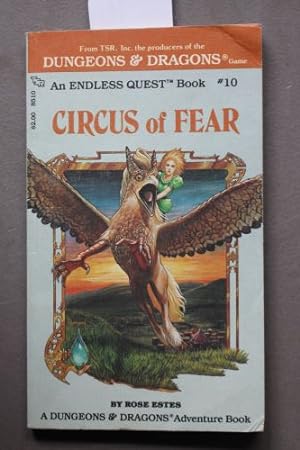 Circus of Fear (Endless Quest Book #10 / A Dungeons & Dragons Adventure Book - choice your advent...