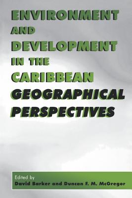 Seller image for Environment and Development in the Caribbean: Geographical Perspectives (Paperback or Softback) for sale by BargainBookStores
