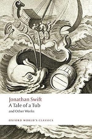 Seller image for A Tale of a Tub and Other Works (Oxford World's Classics) for sale by WeBuyBooks