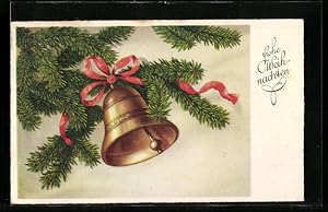 Künstler-Ansichtskarte Glocke am Tannenzweig läutet zu Weihnachten