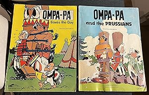 Set of 2 Ompa-pa books in English. Ompa-pa Saves the Day and Ompa-pa and the Prussians.