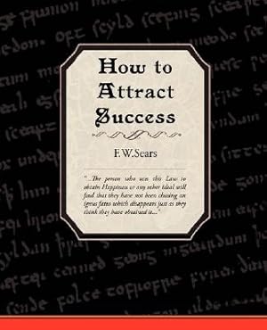 Imagen del vendedor de How to Attract Success (Paperback or Softback) a la venta por BargainBookStores
