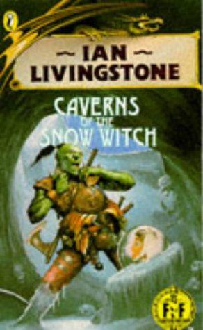 Seller image for Caverns of the Snow Witch: Fighting Fantasy Gamebook 9 (Puffin Adventure Gamebooks) for sale by WeBuyBooks 2
