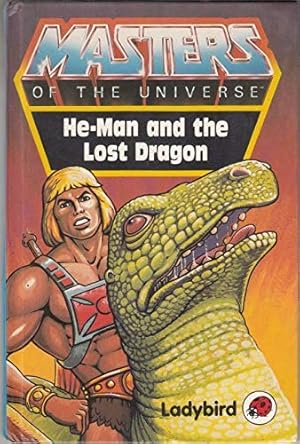 Immagine del venditore per He-Man And the Lost Dragon (Masters of the Universe S.) venduto da WeBuyBooks