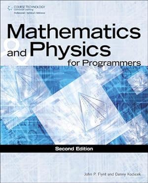Bild des Verkufers fr Mathematics & Physics for Programmers (GAME DEVELOPMENT SERIES) zum Verkauf von WeBuyBooks
