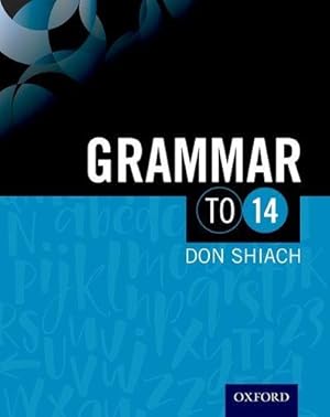 Bild des Verkufers fr Grammar to 14 zum Verkauf von WeBuyBooks