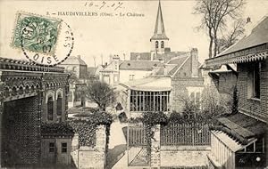 Ansichtskarte / Postkarte Haudivillers Oise, Schloss