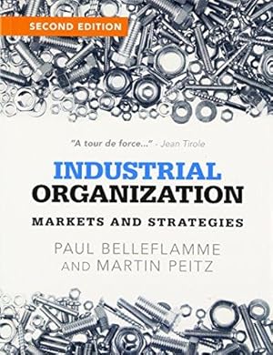 Bild des Verkufers fr Industrial Organization: Markets and Strategies zum Verkauf von WeBuyBooks