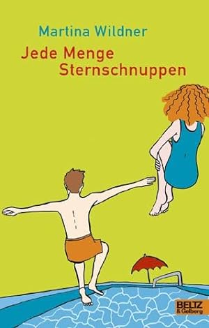 Seller image for Jede Menge Sternschnuppen: Roman (Beltz & Gelberg) for sale by Gabis Bcherlager