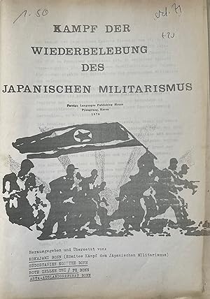 Kampf der Wiederbelebung des Japanischen Militarismus.