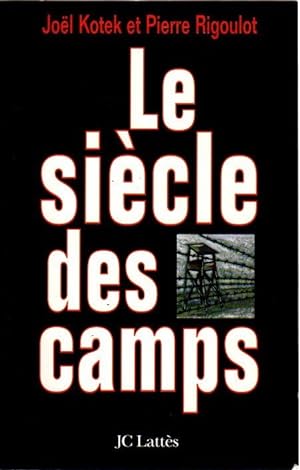 Immagine del venditore per Le sicle des camps . venduto da Librera Astarloa