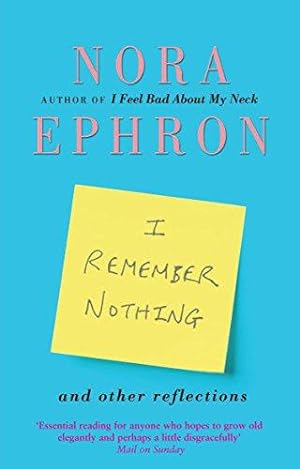 Seller image for I Remember Nothing and other reflections: Memories and wisdom from the iconic writer and director for sale by WeBuyBooks